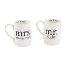 Set of two white ceramic mugs with black text reading 'mrs. always right' and 'mr. right', featuring 'mr. & mrs.' printed inside the rim.
